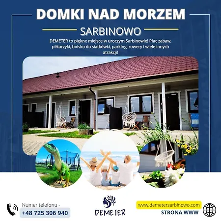 Demeter Letniskowe W Sarbinowie *